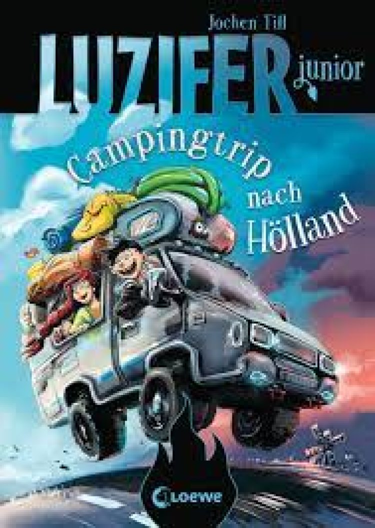 Luzifer junior  (Camping Trip nach Hölland)