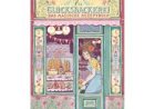 Die Glücksbäckerei (Das magische Rezeptbuch)